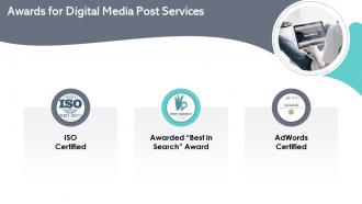 Awards for digital media post services ppt styles deck