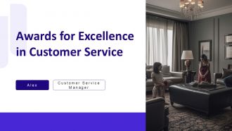 Awards For Excellence In Customer Service PPT Outline AT Awards For Excellence In Customer Service PPT Outline AT