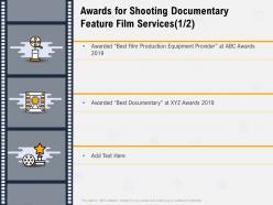 Awards For Shooting Documentary Feature Film Services Best Documentary Ppt Powerpoint Presentation Templates