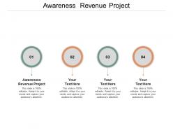 Awareness revenue project ppt powerpoint presentation gallery professional cpb