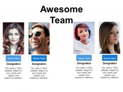 Awesome Team Ppt Presentation Examples