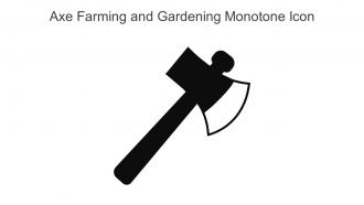 Axe Farming And Gardening Monotone Icon In Powerpoint Pptx Png And Editable Eps Format