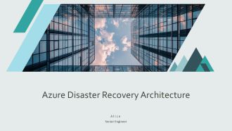 Azure Disaster Recovery Architecture PPT Presentation AT