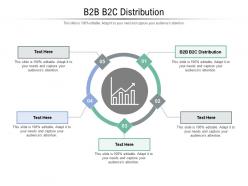 B2b b2c distribution ppt powerpoint presentation summary sample cpb