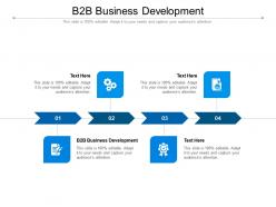 B2b business development ppt powerpoint presentation slides format ideas cpb