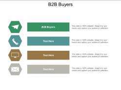 B2b buyers ppt powerpoint presentation icon graphics template cpb