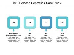 B2b demand generation case study ppt powerpoint presentation portfolio smartart cpb