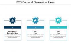B2b demand generation ideas ppt powerpoint presentation file infographic template cpb