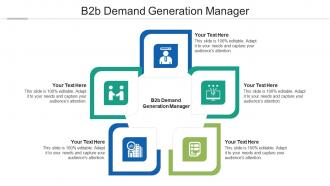 B2b demand generation manager ppt powerpoint presentation model diagrams cpb
