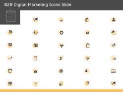 B2B Digital Marketing Icons Slide Ppt Powerpoint Presentation Model Diagrams