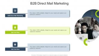 B2B Direct Mail Marketing In Powerpoint And Google Slides Cpb