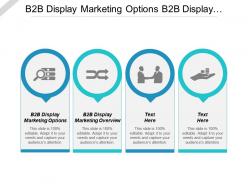 B2b display marketing options b2b display marketing overview cpb