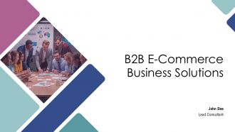 B2B E Commerce Business Solutions PPT Summary AT