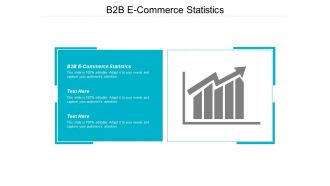 B2b e commerce statistics ppt powerpoint presentation pictures deck cpb