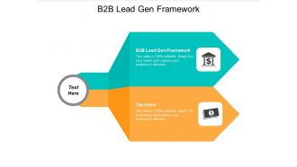 B2b lead gen framework ppt powerpoint presentation pictures model cpb