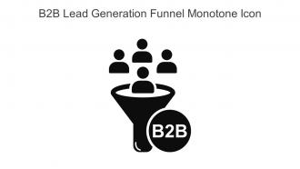 B2B Lead Generation Funnel Monotone Icon In Powerpoint Pptx Png And Editable Eps Format