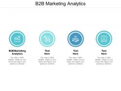 B2b marketing analytics ppt powerpoint presentation outline sample cpb