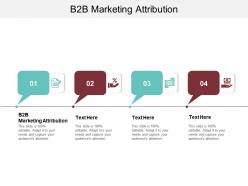 B2b marketing attribution ppt powerpoint presentation file demonstration cpb