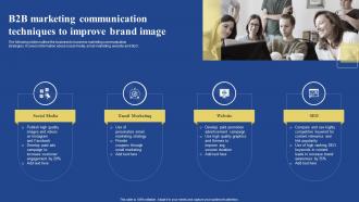 B2B Marketing Communication Techniques To Improve Brand Image