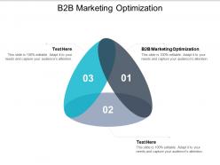 B2b marketing optimization ppt powerpoint presentation file show cpb