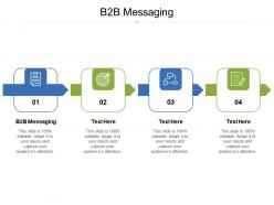 B2b messaging ppt powerpoint presentation show background cpb