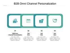 B2b omni channel personalization ppt powerpoint presentation infographic template icon cpb