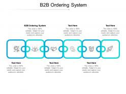 B2b ordering system ppt powerpoint presentation styles graphics cpb