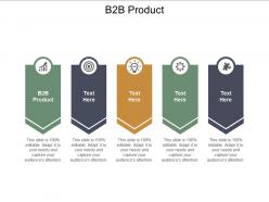 B2b product ppt powerpoint presentation gallery gridlines cpb