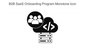 B2B SaaS Onboarding Program Monotone Icon In Powerpoint Pptx Png And Editable Eps Format