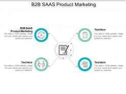 B2b saas product marketing ppt powerpoint presentation slides files cpb