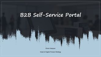 B2b Self Service Portal PPT Designs VA