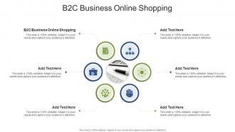 B2C Business Online Shopping In Powerpoint And Google Slides Cpb