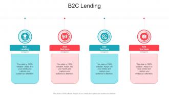 B2c Lending In Powerpoint And Google Slides Cpb