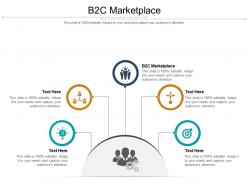 B2c marketplace ppt powerpoint presentation pictures icon cpb