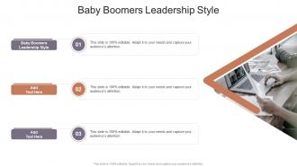 Baby Boomers Leadership Style In Powerpoint And Google Slides Cpb