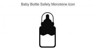 Baby Bottle Safety Monotone Icon In Powerpoint Pptx Png And Editable Eps Format