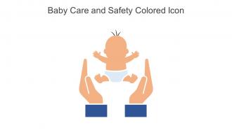 Baby Care And Safety Colored Icon In Powerpoint Pptx Png And Editable Eps Format