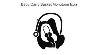Baby Carry Basket Monotone Icon In Powerpoint Pptx Png And Editable Eps Format