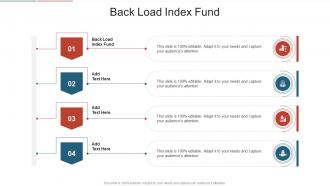Back Load Index Fund In Powerpoint And Google Slides Cpb