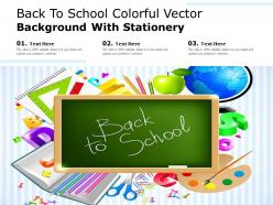 Back to school colorful vector background with stationery