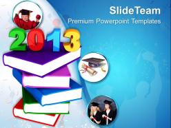 Back to school powerpoint templates 2013 education schools success ppt slides