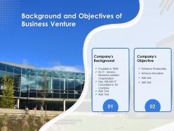 Background and objectives of business venture