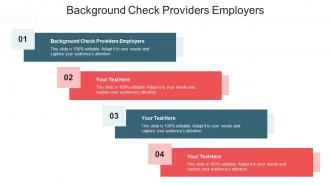 Background Check Providers Employers Ppt Powerpoint Presentation File Cpb