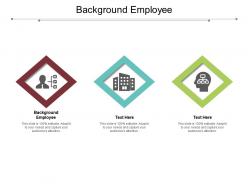 Background employee ppt powerpoint presentation show format ideas cpb