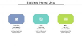 Backlinks internal links ppt powerpoint presentation file slides cpb