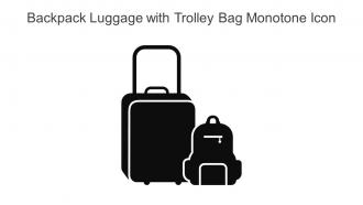 Backpack Luggage With Trolley Bag Monotone Icon In Powerpoint Pptx Png And Editable Eps Format