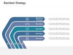 Backtest strategy ppt powerpoint presentation gallery display cpb