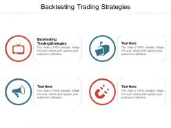 Backtesting trading strategies ppt powerpoint presentation icon gallery cpb