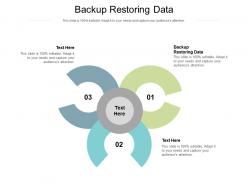 Backup restoring data ppt powerpoint presentation gallery infographics cpb