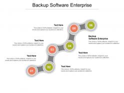Backup software enterprise ppt powerpoint presentation layouts graphics tutorials cpb